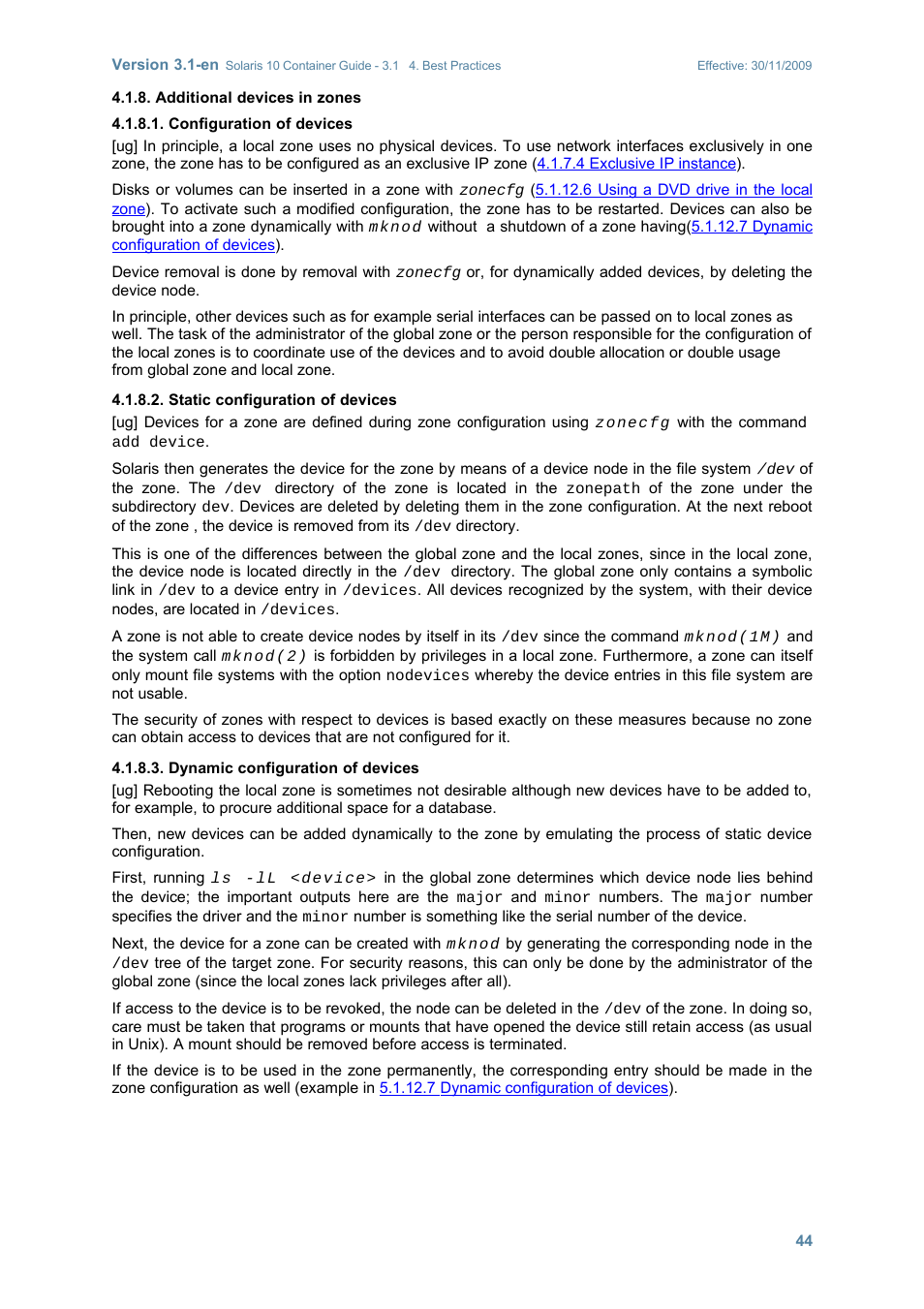 Additional devices in zones, Configuration of devices, Static configuration of devices | Dynamic configuration of devices | Sun Microsystems SOLARIS 10 User Manual | Page 51 / 121