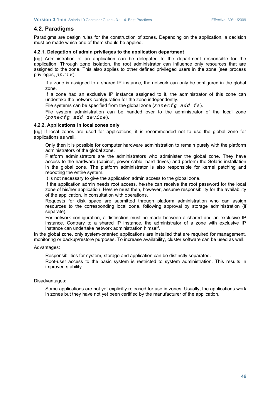 Paradigms, Applications in local zones only | Sun Microsystems SOLARIS 10 User Manual | Page 53 / 121