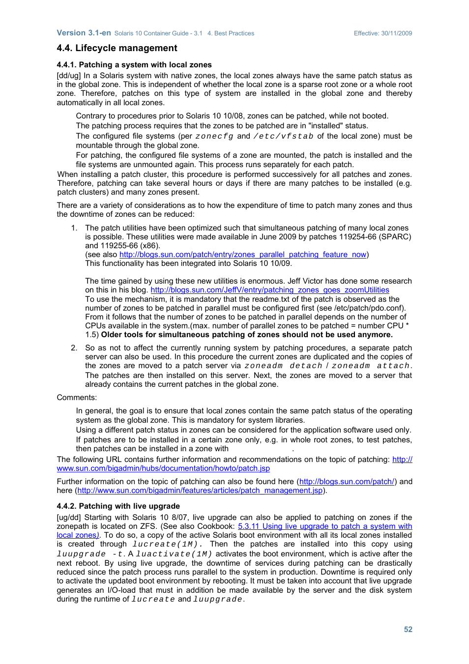 Lifecycle management, Patching a system with local zones, Patching with live upgrade | Sun Microsystems SOLARIS 10 User Manual | Page 59 / 121