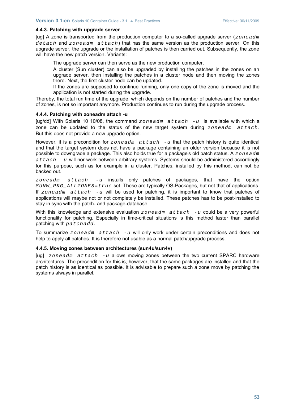 Patching with upgrade server, Patching with zoneadm attach -u, Moving zones between architectures (sun4u/sun4v) | Sun Microsystems SOLARIS 10 User Manual | Page 60 / 121