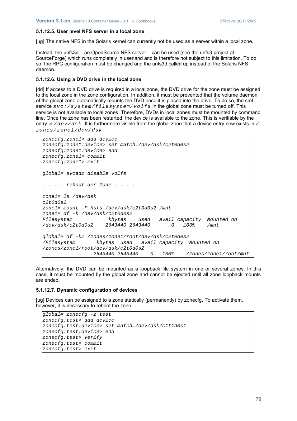 User level nfs server in a local zone, Using a dvd drive in the local zone, Dynamic configuration of devices | Using a dvd drive in the local, Zone, Dynamic, Configuration of devices | Sun Microsystems SOLARIS 10 User Manual | Page 83 / 121