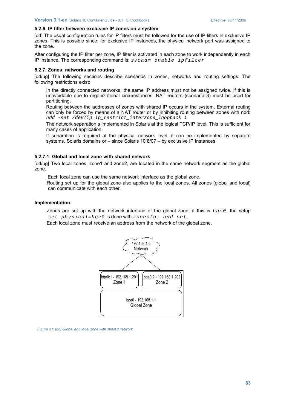 Ip filter between exclusive ip zones on a system, Zones, networks and routing, Global and local zone with shared network | Sun Microsystems SOLARIS 10 User Manual | Page 90 / 121