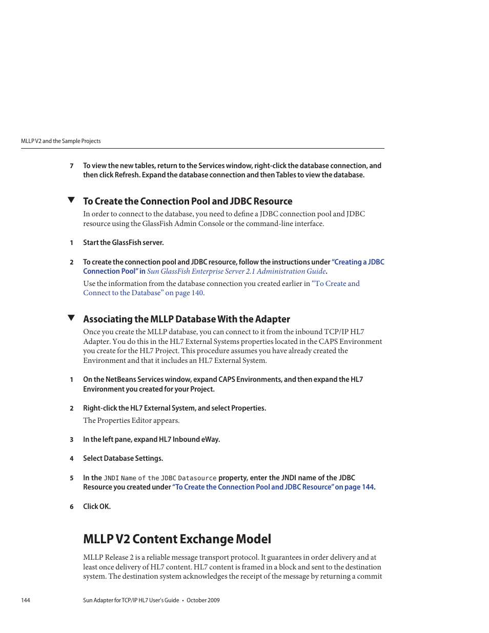 To create the connection pool and jdbc resource, Associating the mllp database with the adapter, Mllp v2 content exchange model | Sun Microsystems Sun Adapter IP HL 7 User Manual | Page 144 / 150