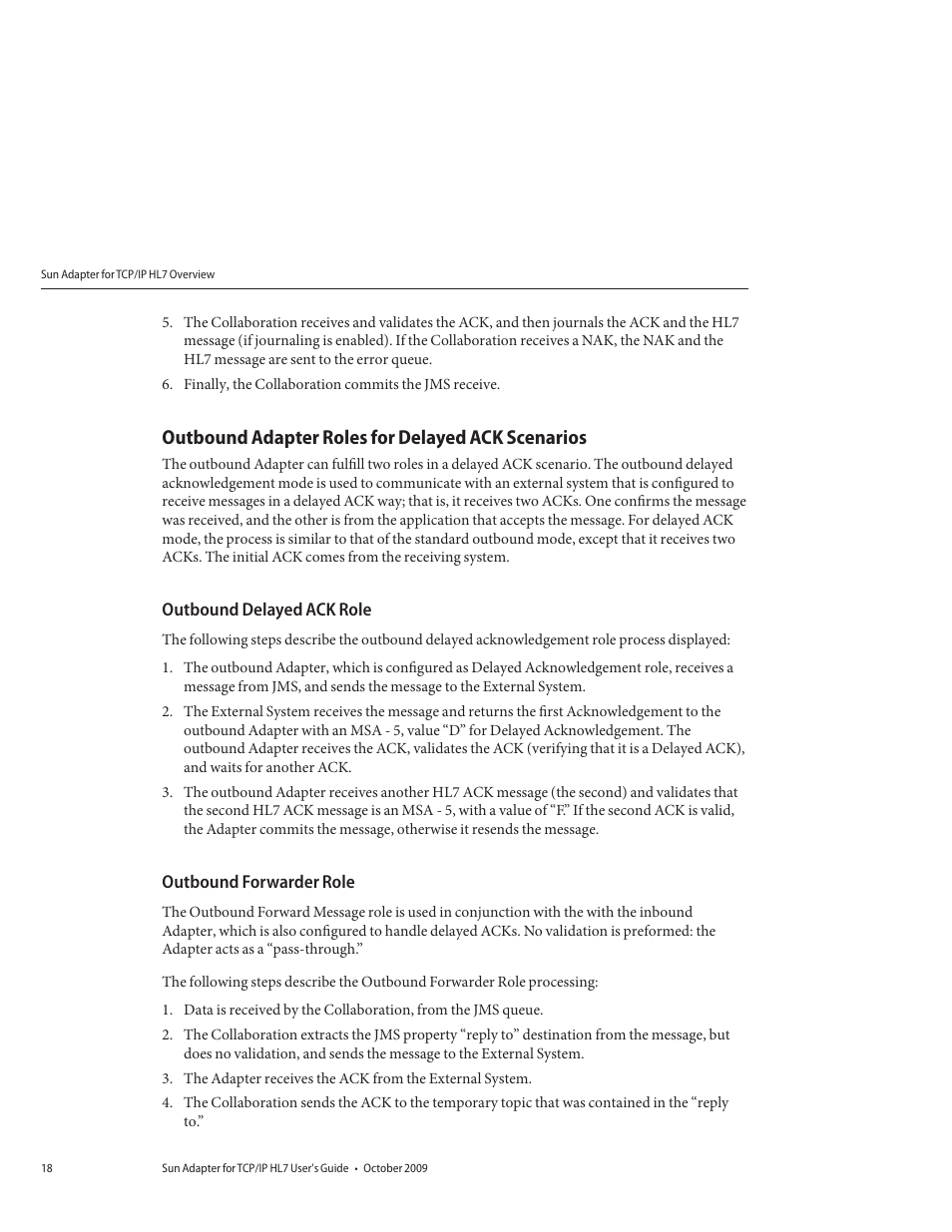 Outbound adapter roles for delayed ack scenarios, Outbound delayed ack role, Outbound forwarder role | Sun Microsystems Sun Adapter IP HL 7 User Manual | Page 18 / 150