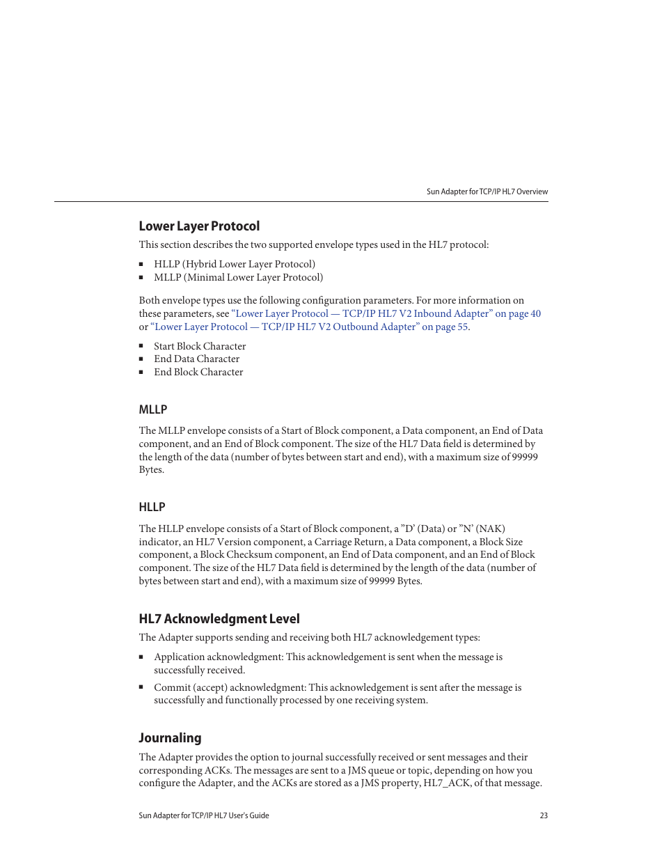 Lower layer protocol, Mllp, Hllp | Hl7 acknowledgment level, Journaling | Sun Microsystems Sun Adapter IP HL 7 User Manual | Page 23 / 150