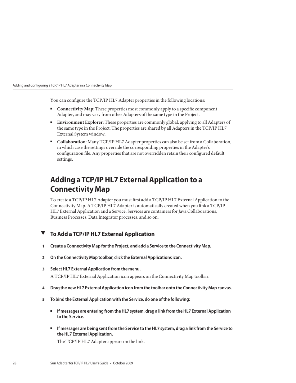 To add a tcp/ip hl7 external application | Sun Microsystems Sun Adapter IP HL 7 User Manual | Page 28 / 150