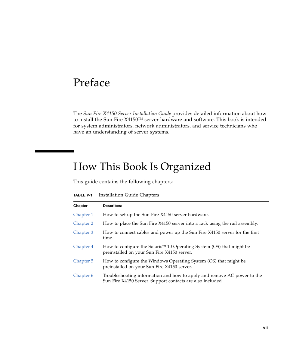 Preface, How this book is organized | Sun Microsystems X4150 User Manual | Page 7 / 82