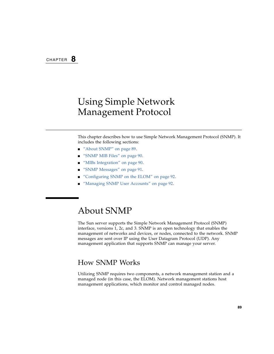 Using simple network management protocol, About snmp, How snmp works | Chapter 8 | Sun Microsystems Sun Fire X4150 User Manual | Page 105 / 150