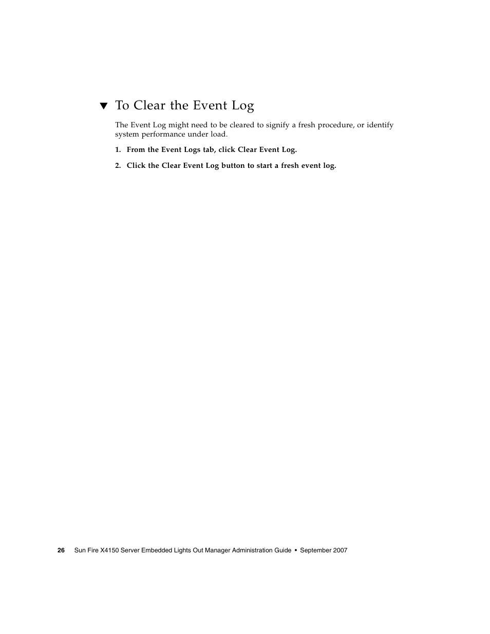 To clear the event log | Sun Microsystems Sun Fire X4150 User Manual | Page 42 / 150