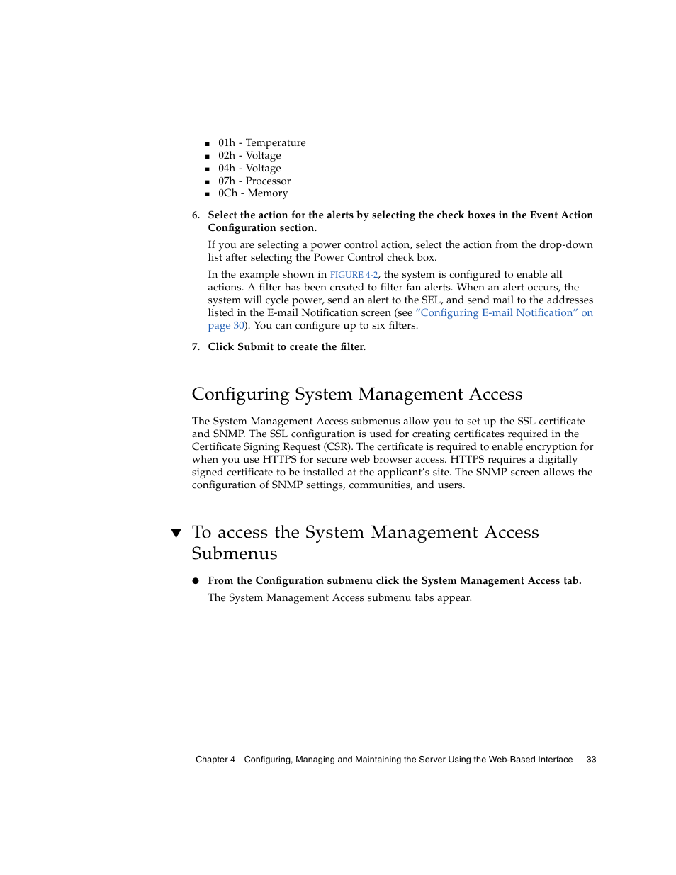 Configuring system management access, To access the system management access submenus | Sun Microsystems Sun Fire X4150 User Manual | Page 49 / 150