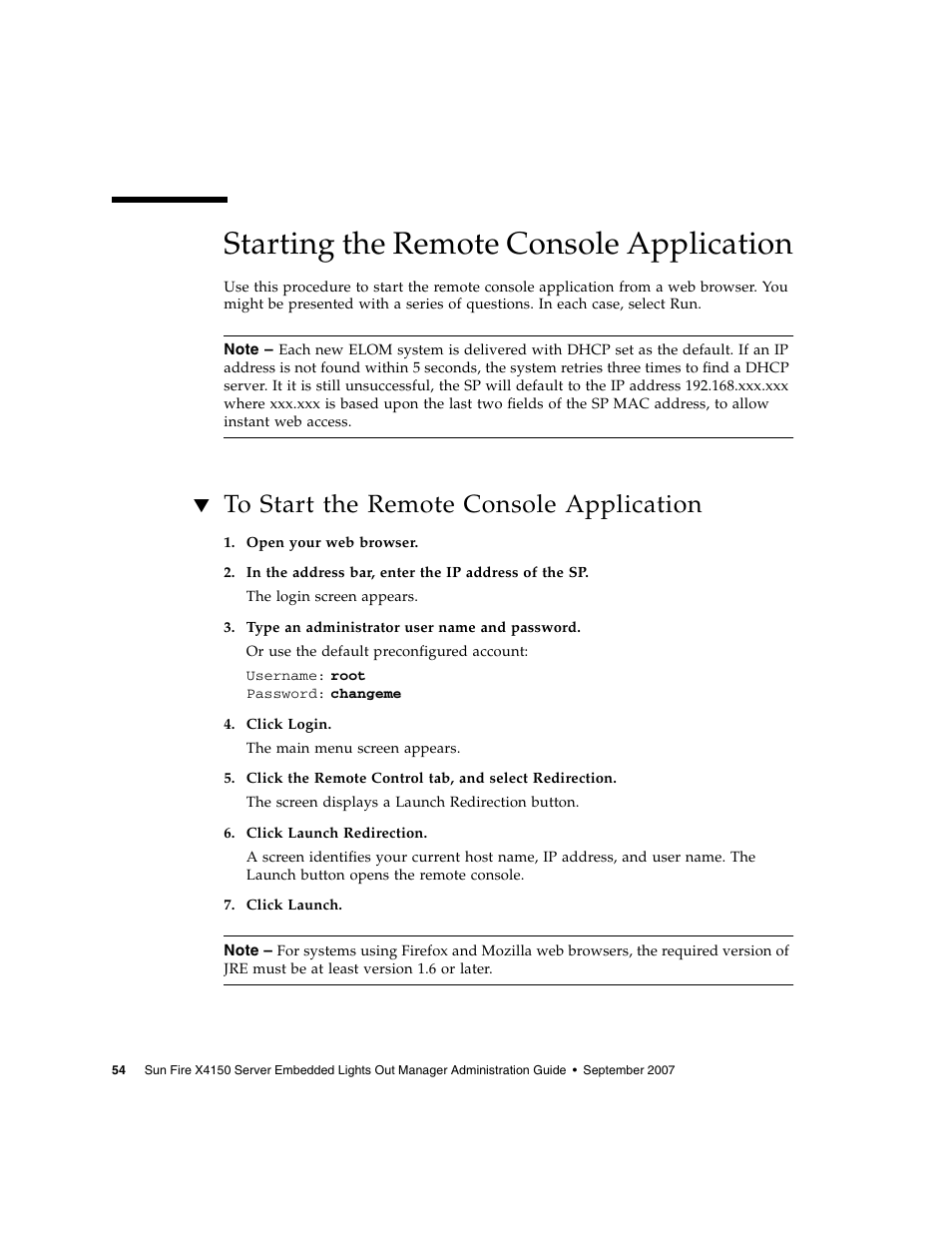 Starting the remote console application, To start the remote console application | Sun Microsystems Sun Fire X4150 User Manual | Page 70 / 150