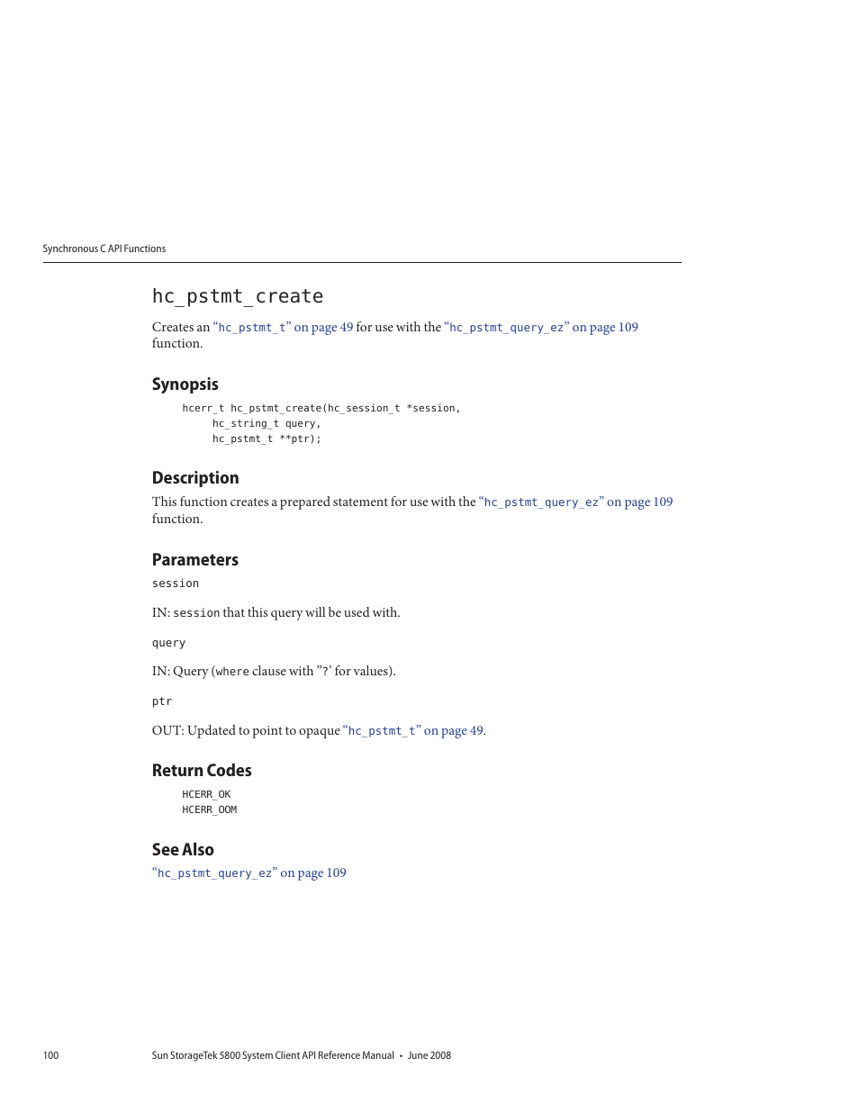 Hc_pstmt_create, Synopsis, Description | Parameters, Return codes, See also | Sun Microsystems Sun StorageTek 5800 User Manual | Page 100 / 136