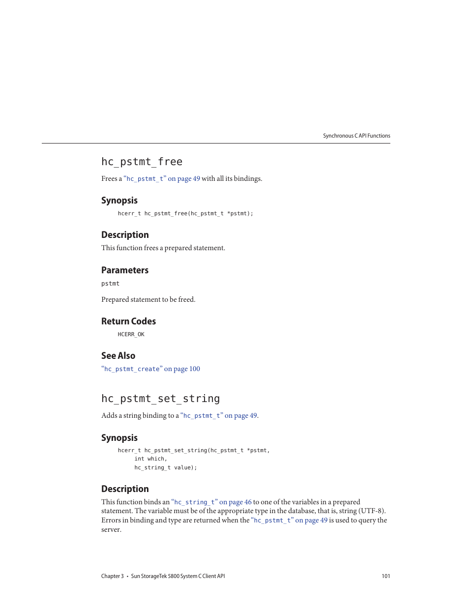 Hc_pstmt_free, Synopsis, Description | Parameters, Return codes, See also, Hc_pstmt_set_string | Sun Microsystems Sun StorageTek 5800 User Manual | Page 101 / 136