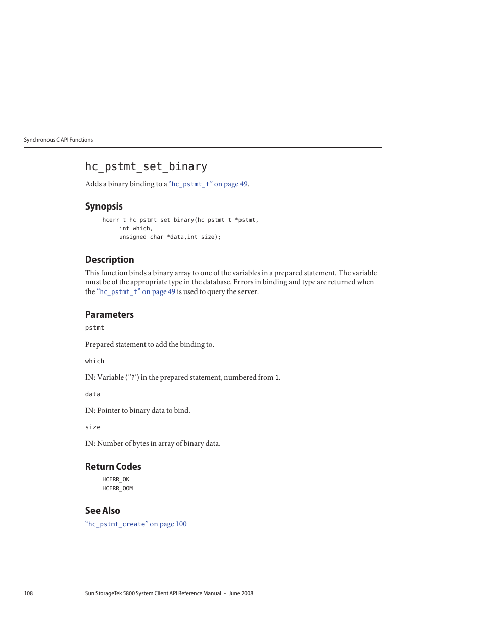 Hc_pstmt_set_binary, Synopsis, Description | Parameters, Return codes, See also | Sun Microsystems Sun StorageTek 5800 User Manual | Page 108 / 136