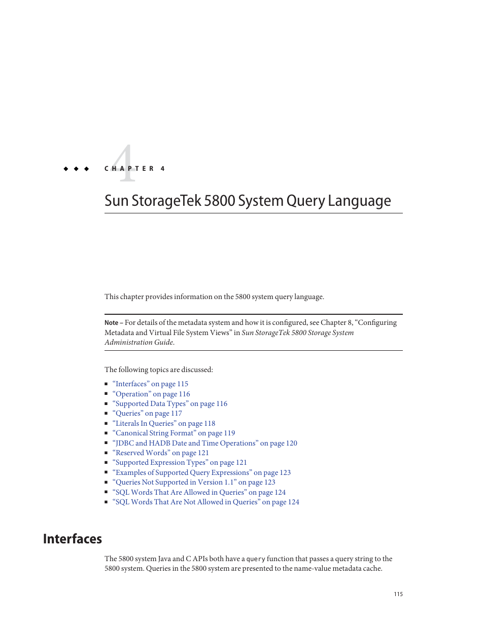 Sun storagetek 5800 system query language, Interfaces, Chapter 4, “sun storagetek 5800 | System query language, Chapter 4, “sun, Storagetek 5800 system query language | Sun Microsystems Sun StorageTek 5800 User Manual | Page 115 / 136