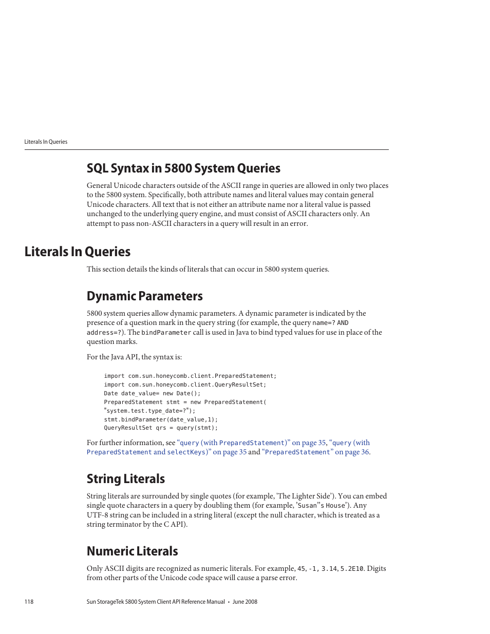 Sql syntax in 5800 system queries, Literals in queries, Dynamic parameters | String literals, Numeric literals | Sun Microsystems Sun StorageTek 5800 User Manual | Page 118 / 136