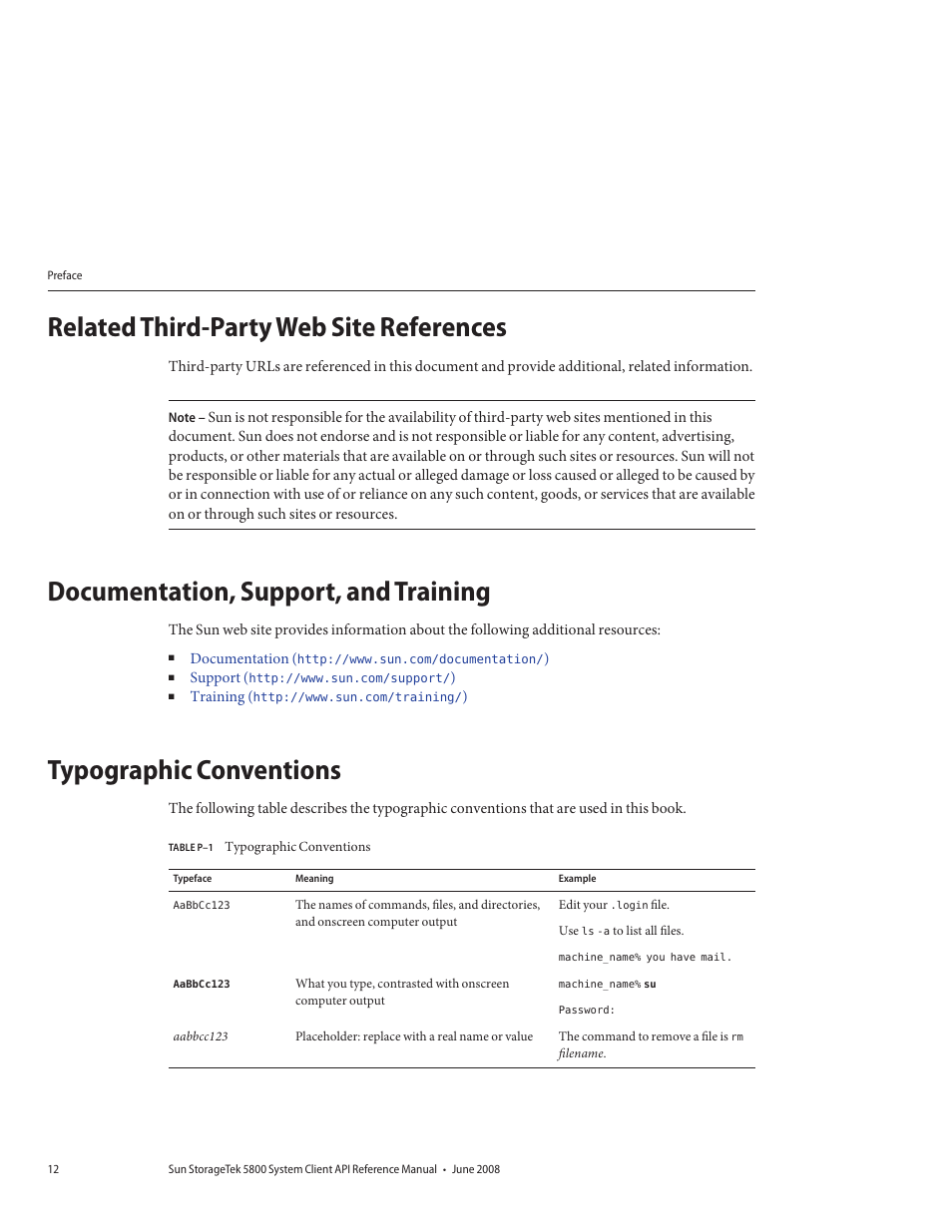 Related third-party web site references, Documentation, support, and training, Typographic conventions | Sun Microsystems Sun StorageTek 5800 User Manual | Page 12 / 136