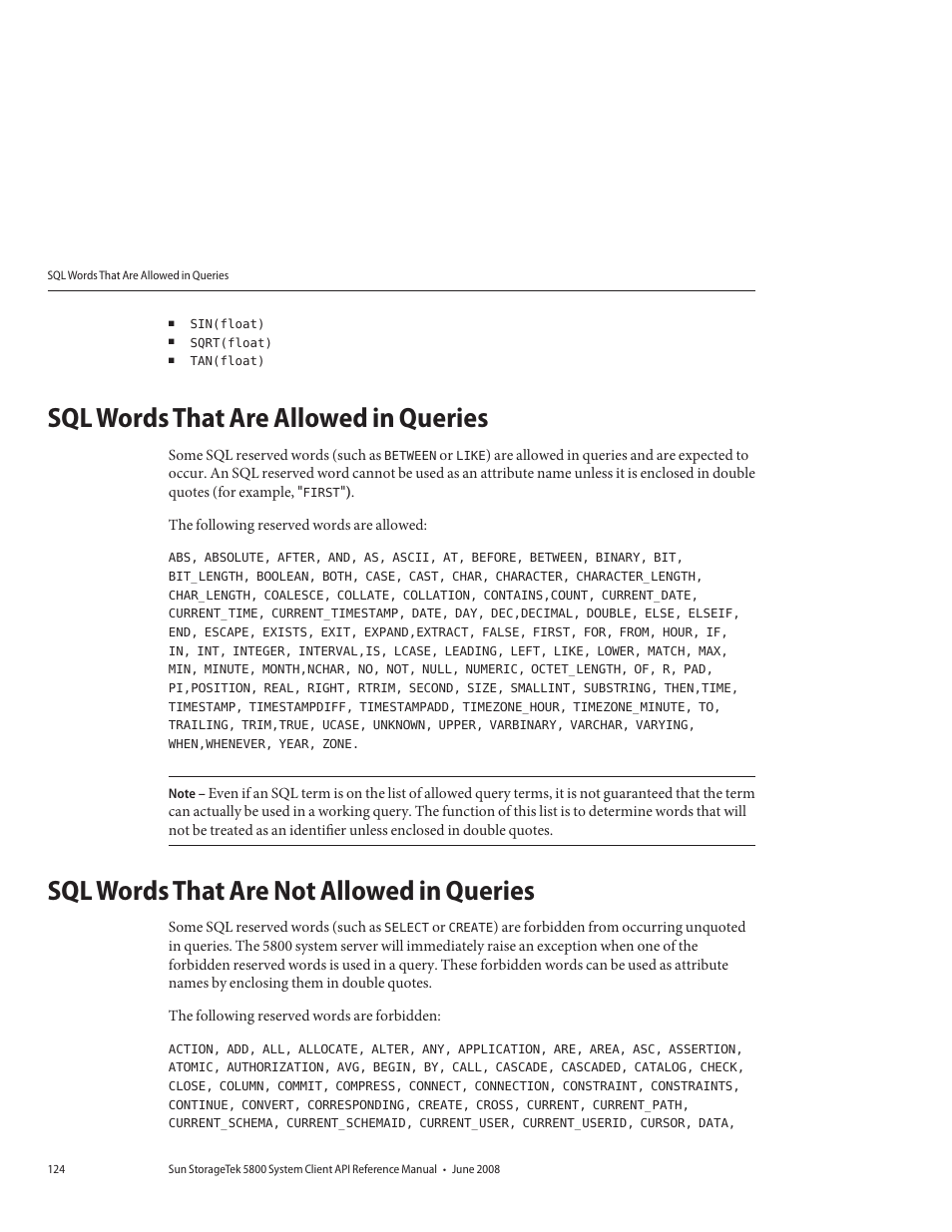 Sql words that are allowed in queries, Sql words that are not allowed in queries | Sun Microsystems Sun StorageTek 5800 User Manual | Page 124 / 136