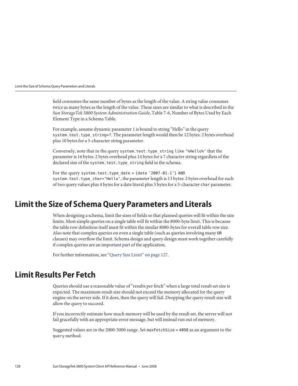 Limit results per fetch | Sun Microsystems Sun StorageTek 5800 User Manual | Page 128 / 136