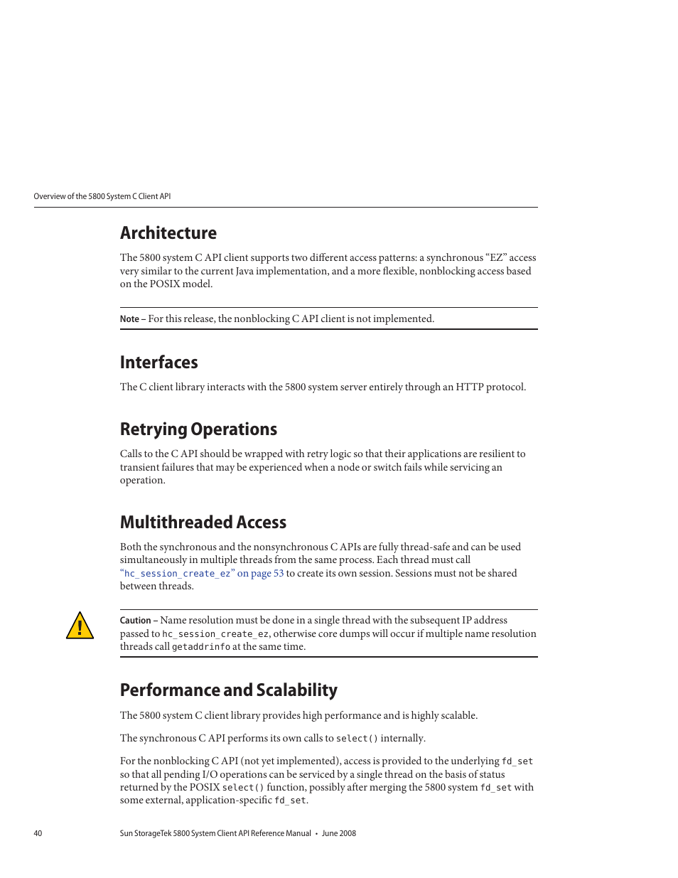 Architecture, Interfaces, Retrying operations | Multithreaded access, Performance and scalability | Sun Microsystems Sun StorageTek 5800 User Manual | Page 40 / 136