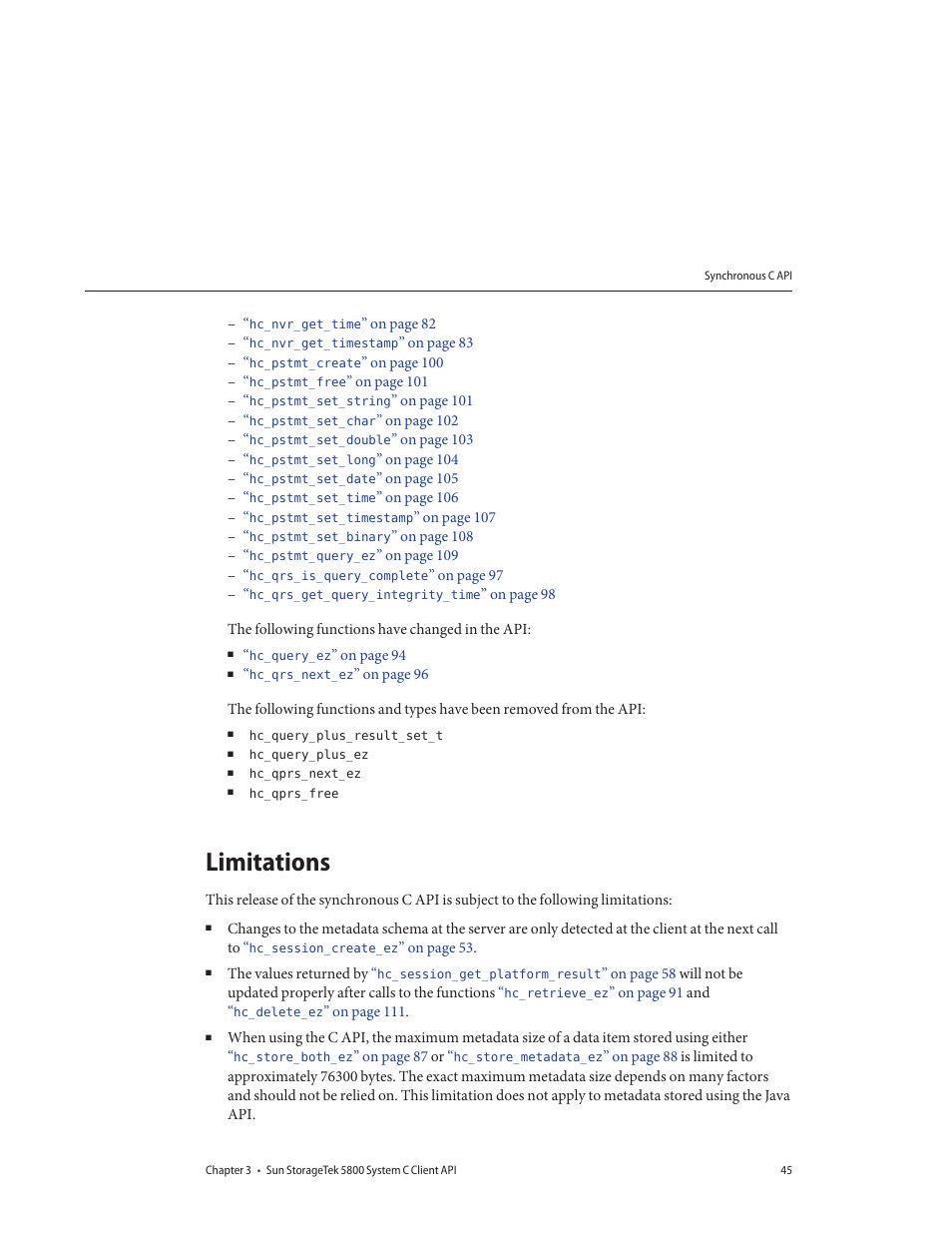 Limitations | Sun Microsystems Sun StorageTek 5800 User Manual | Page 45 / 136