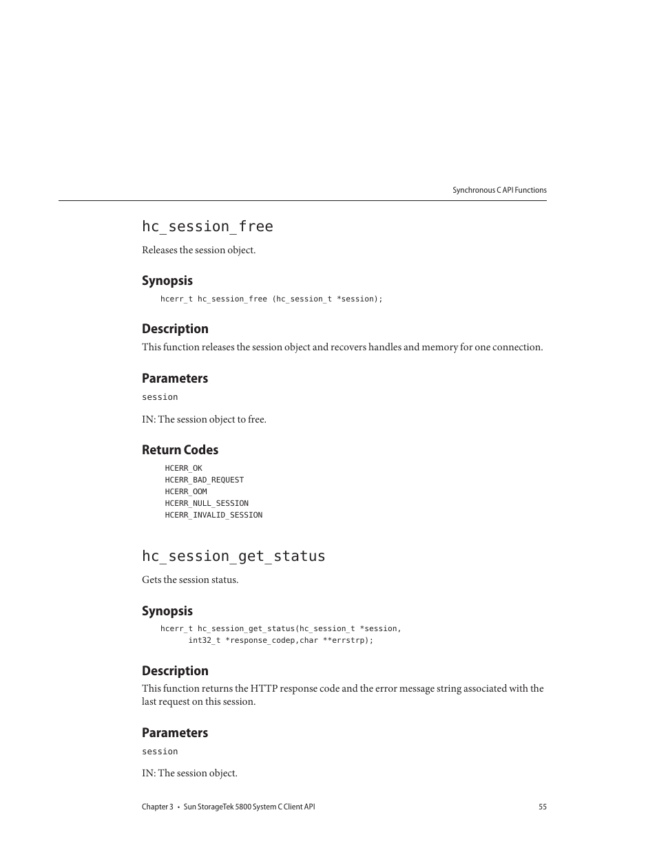 Hc_session_free, Synopsis, Description | Parameters, Return codes, Hc_session_get_status | Sun Microsystems Sun StorageTek 5800 User Manual | Page 55 / 136