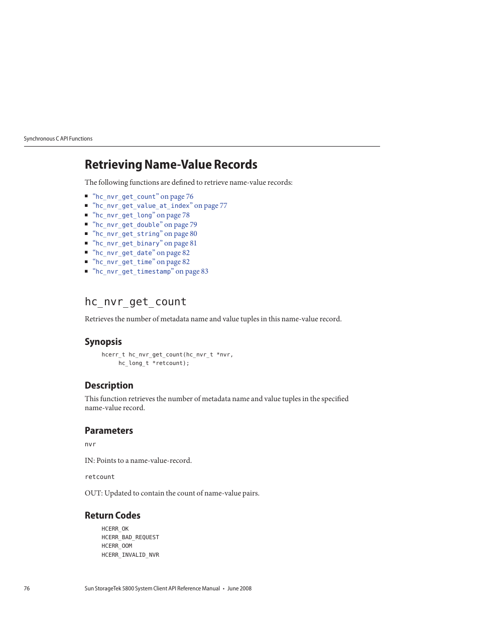 Retrieving name-value records, Hc_nvr_get_count, Synopsis | Description, Parameters, Return codes | Sun Microsystems Sun StorageTek 5800 User Manual | Page 76 / 136