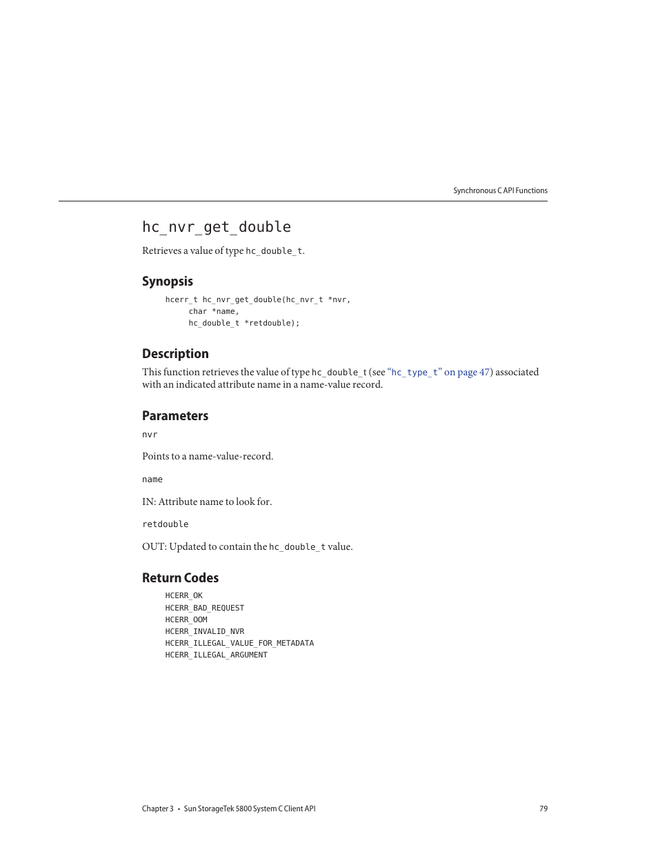 Hc_nvr_get_double, Synopsis, Description | Parameters, Return codes | Sun Microsystems Sun StorageTek 5800 User Manual | Page 79 / 136