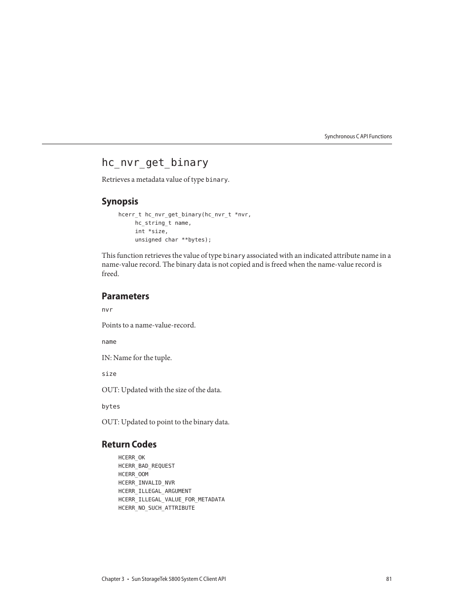 Hc_nvr_get_binary, Synopsis, Parameters | Return codes | Sun Microsystems Sun StorageTek 5800 User Manual | Page 81 / 136