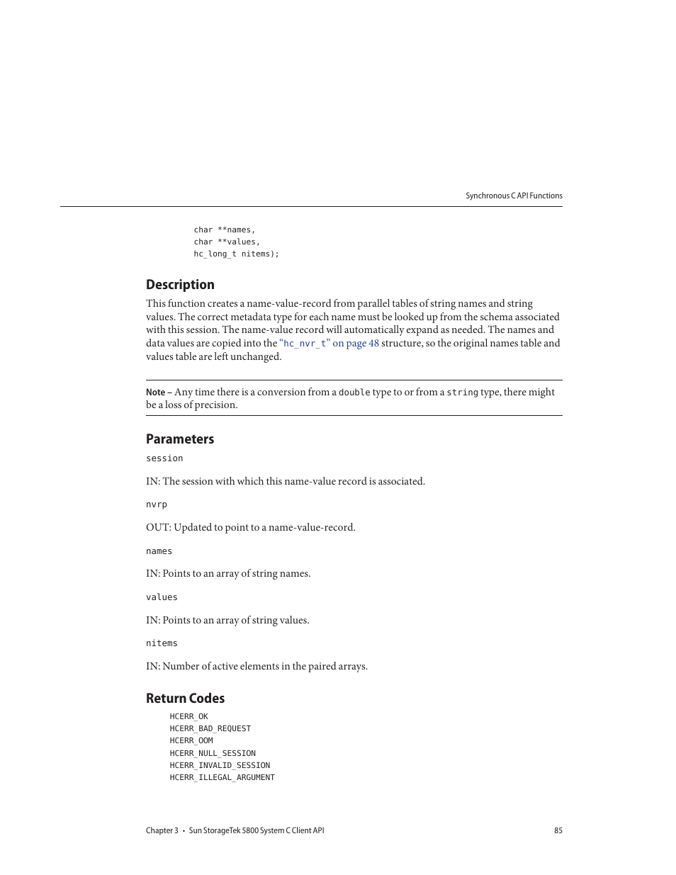 Description, Parameters, Return codes | Sun Microsystems Sun StorageTek 5800 User Manual | Page 85 / 136