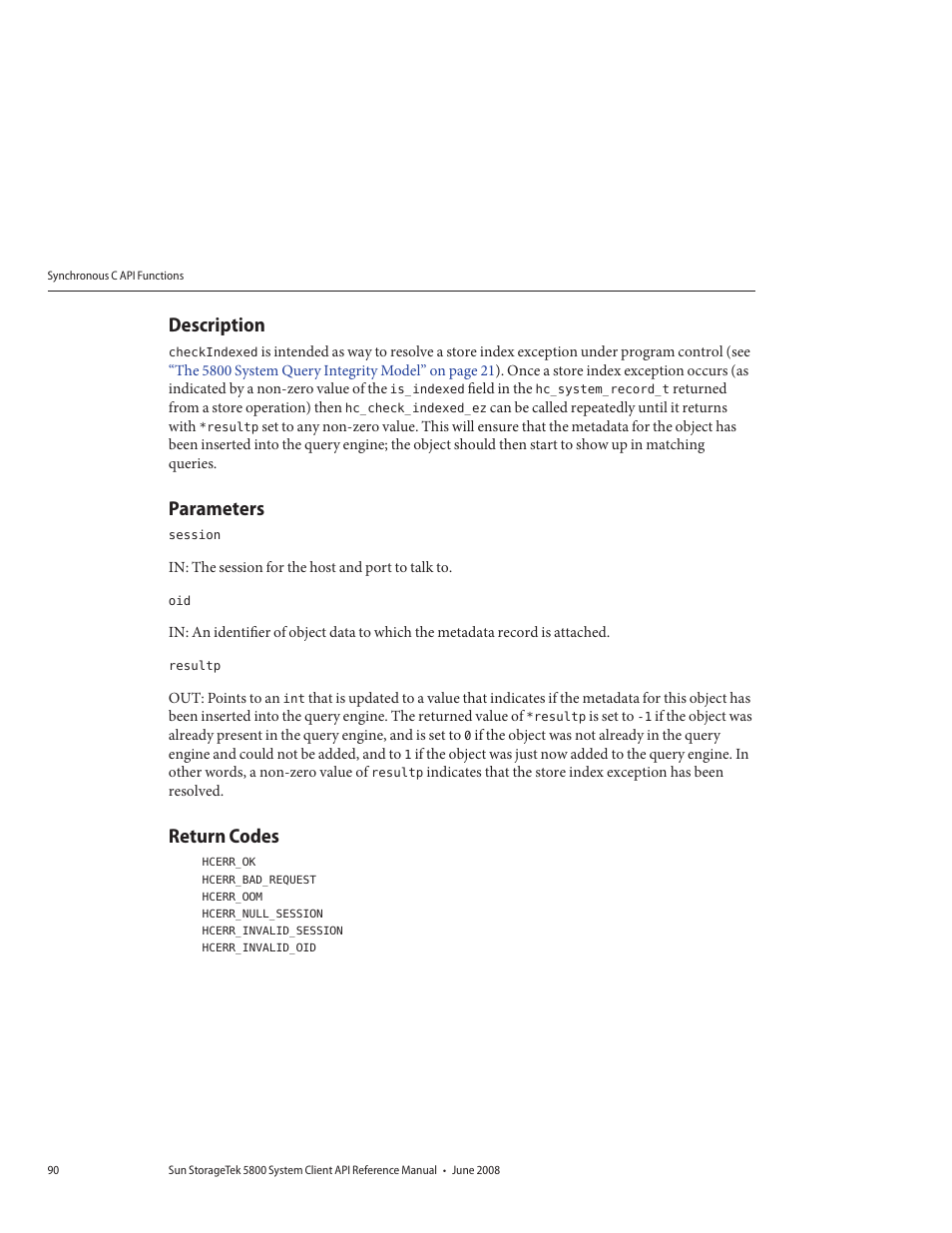 Description, Parameters, Return codes | Sun Microsystems Sun StorageTek 5800 User Manual | Page 90 / 136