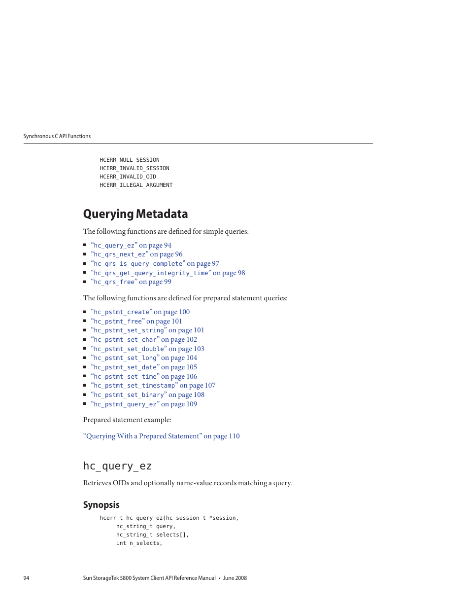 Querying metadata, Hc_query_ez, Synopsis | Sun Microsystems Sun StorageTek 5800 User Manual | Page 94 / 136