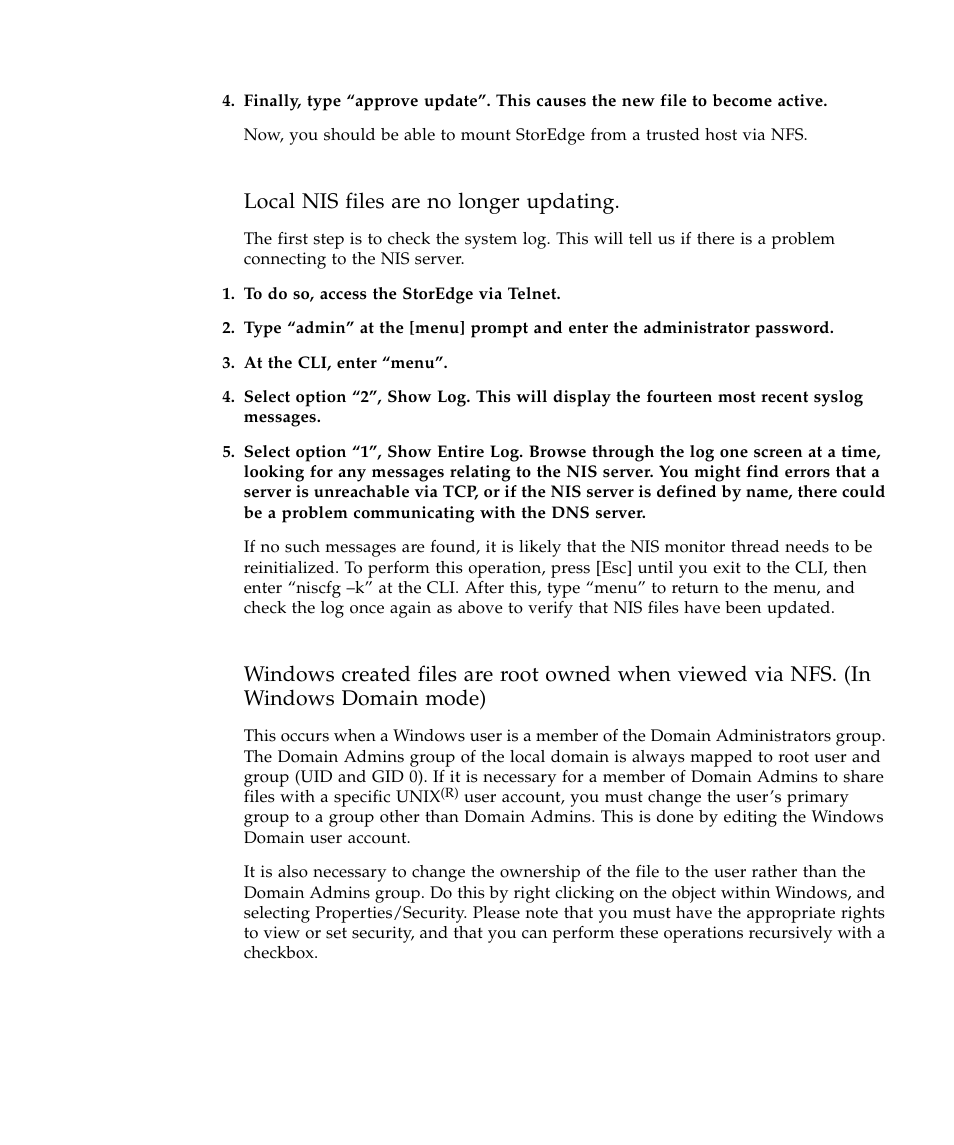 Local nis files are no longer updating | Sun Microsystems SUN STOREDGETM 5310 NAS User Manual | Page 109 / 382