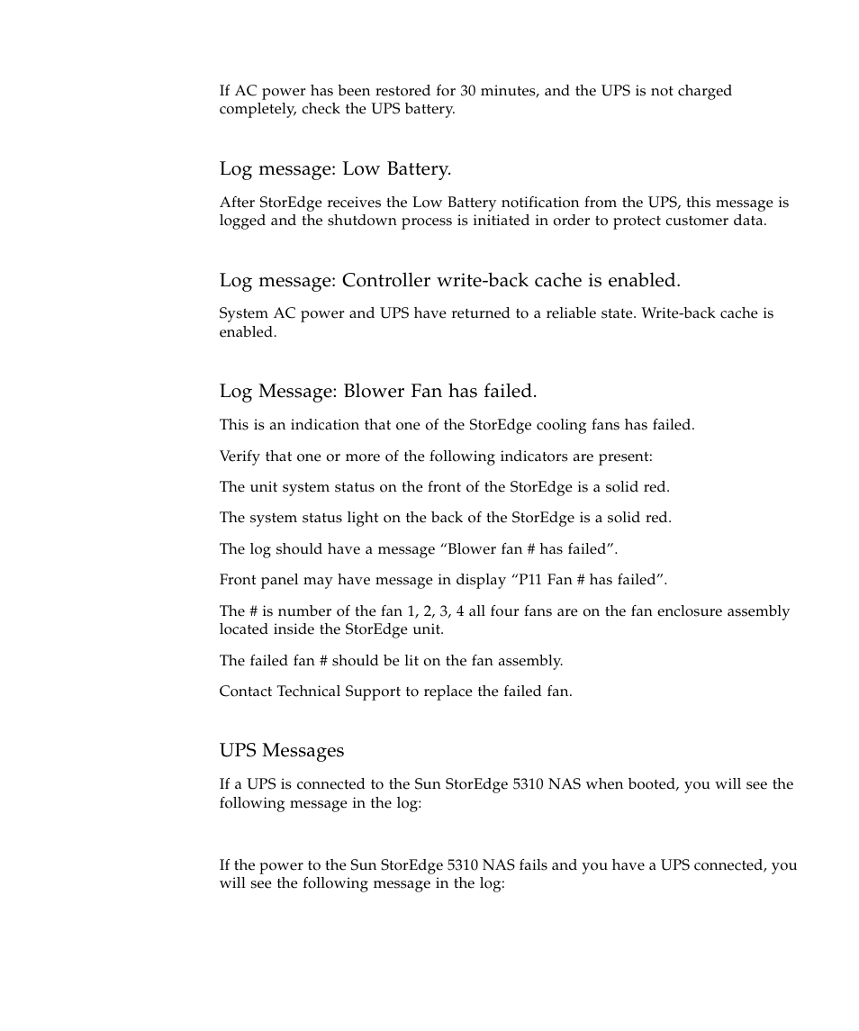 Log message: low battery, Log message: blower fan has failed, Ups messages | Sun Microsystems SUN STOREDGETM 5310 NAS User Manual | Page 131 / 382