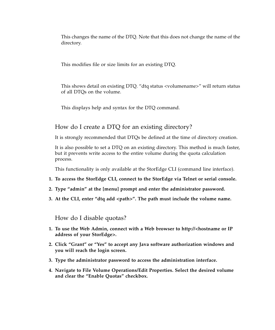 How do i create a dtq for an existing directory, How do i disable quotas | Sun Microsystems SUN STOREDGETM 5310 NAS User Manual | Page 160 / 382