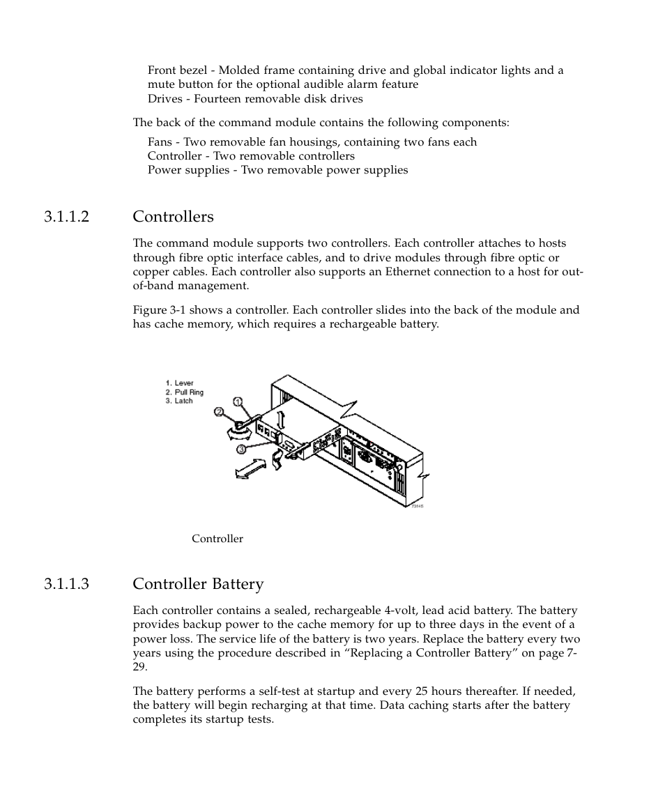 2 controllers, 3 controller battery, Figure 3-1 | Sun Microsystems SUN STOREDGETM 5310 NAS User Manual | Page 202 / 382