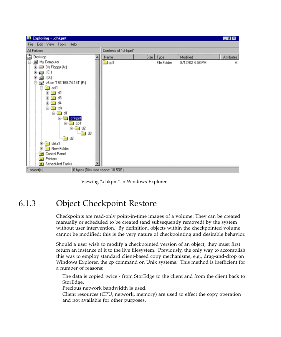 3 object checkpoint restore, Object checkpoint restore 16, Figure 6-10 | Viewi | Sun Microsystems SUN STOREDGETM 5310 NAS User Manual | Page 332 / 382