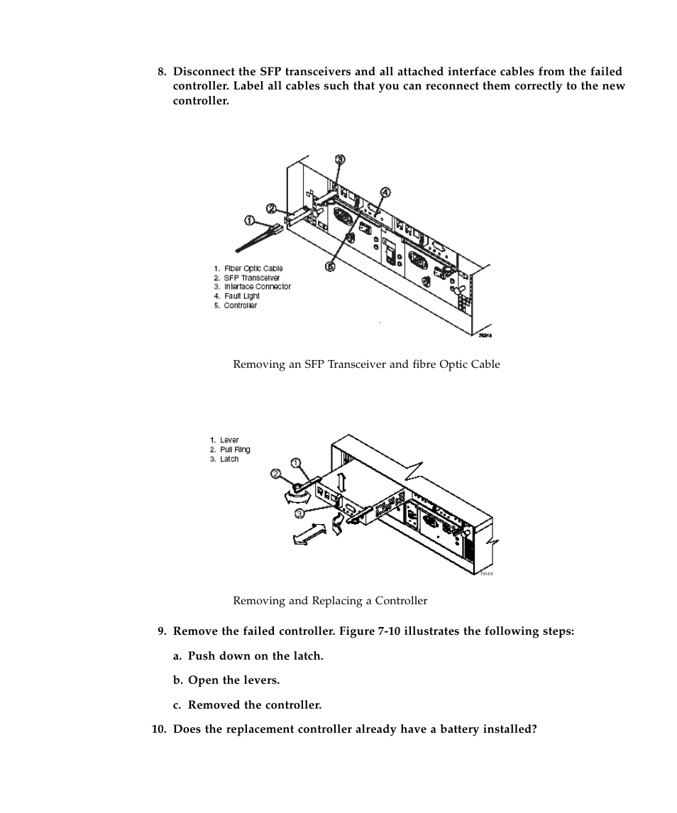 Figure 7-9, Removi, Figure 7-10 | Sun Microsystems SUN STOREDGETM 5310 NAS User Manual | Page 361 / 382