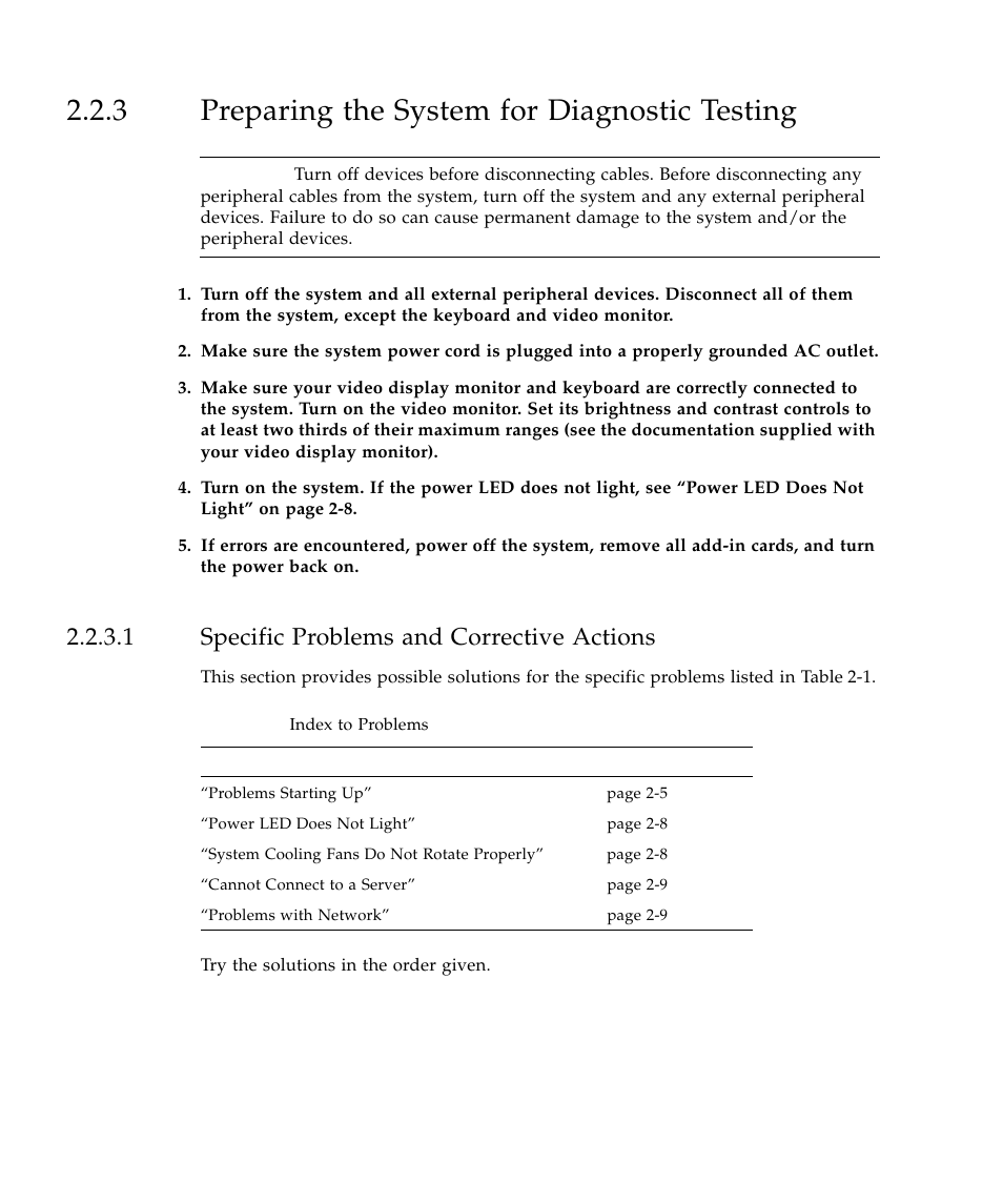 3 preparing the system for diagnostic testing, 1 specific problems and corrective actions, Preparing the system for diagnostic testing 4 | Table 2-1 | Sun Microsystems SUN STOREDGETM 5310 NAS User Manual | Page 50 / 382