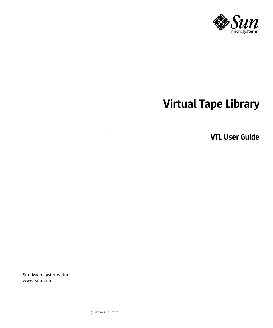 Sun Microsystems Virtual Tape Library User Manual | 292 pages