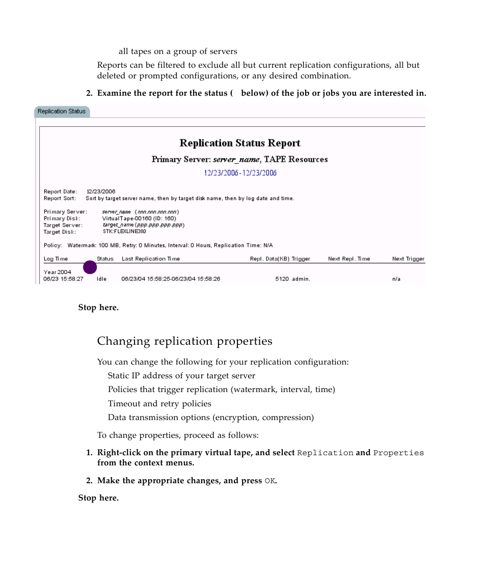 Changing replication properties | Sun Microsystems Virtual Tape Library User Manual | Page 116 / 292