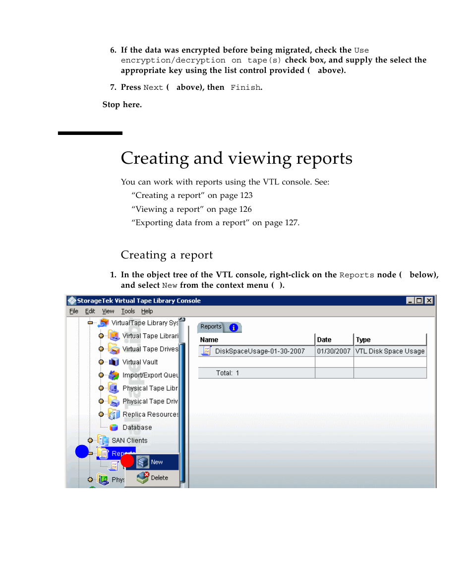 Creating and viewing reports, Creating a report | Sun Microsystems Virtual Tape Library User Manual | Page 137 / 292