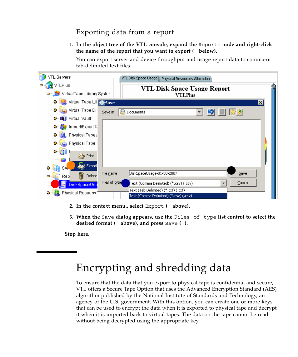 Exporting data from a report, Encrypting and shredding data | Sun Microsystems Virtual Tape Library User Manual | Page 141 / 292