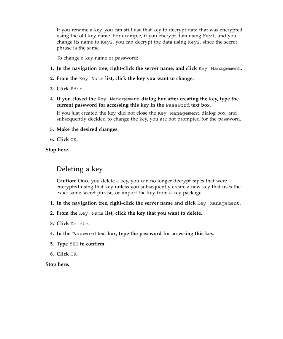 Deleting a key | Sun Microsystems Virtual Tape Library User Manual | Page 144 / 292