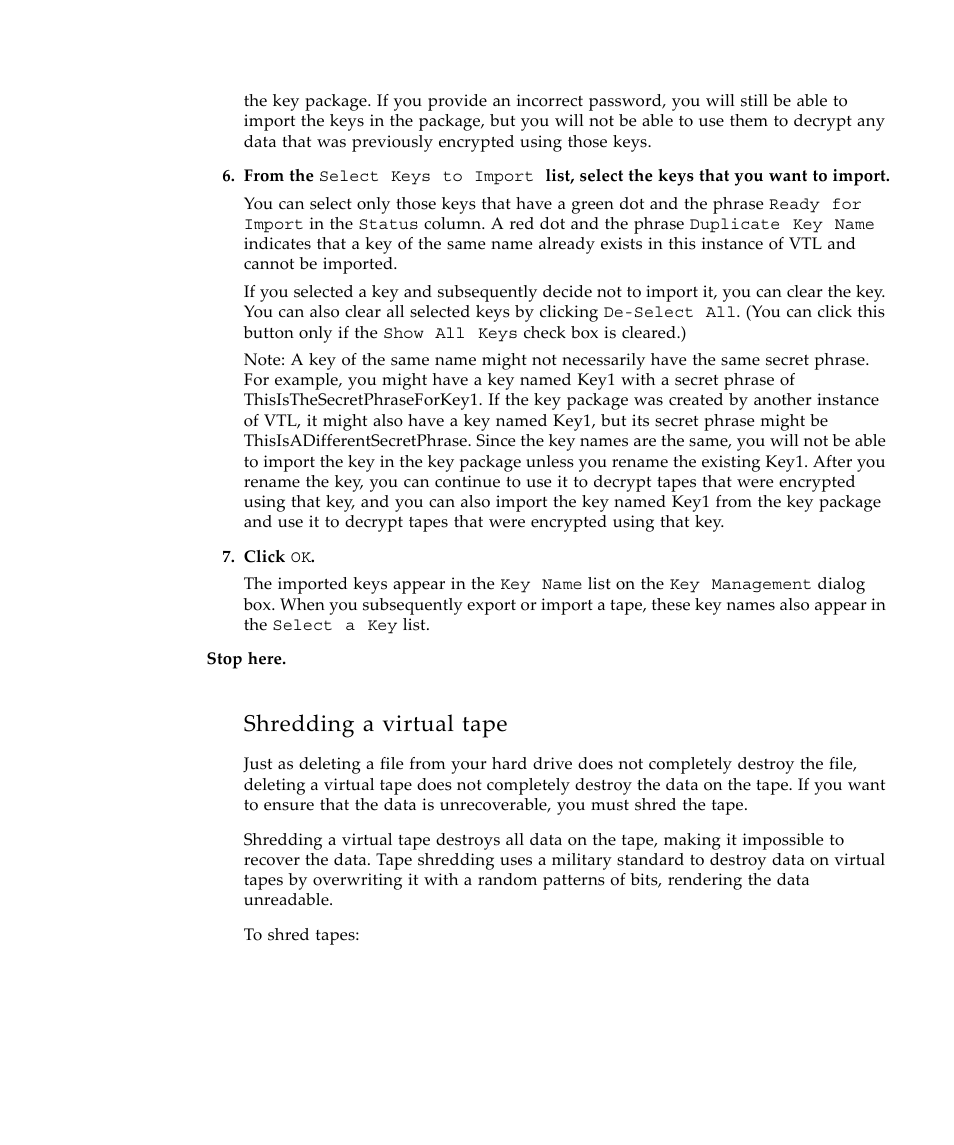 Shredding a virtual tape | Sun Microsystems Virtual Tape Library User Manual | Page 147 / 292