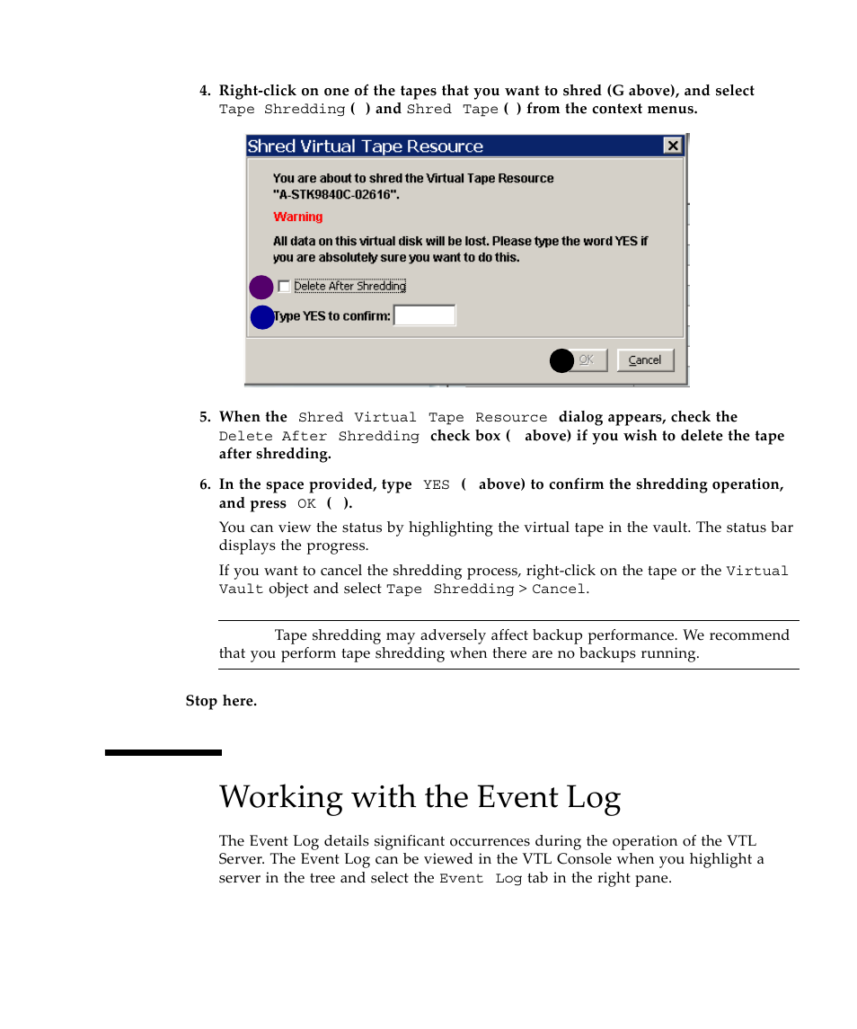 Working with the event log | Sun Microsystems Virtual Tape Library User Manual | Page 149 / 292