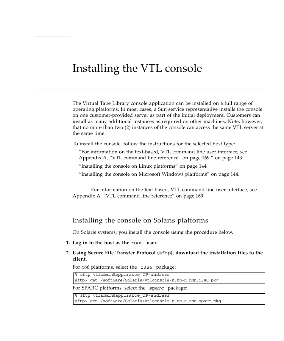 Installing the vtl console, Installing the console on solaris platforms | Sun Microsystems Virtual Tape Library User Manual | Page 157 / 292