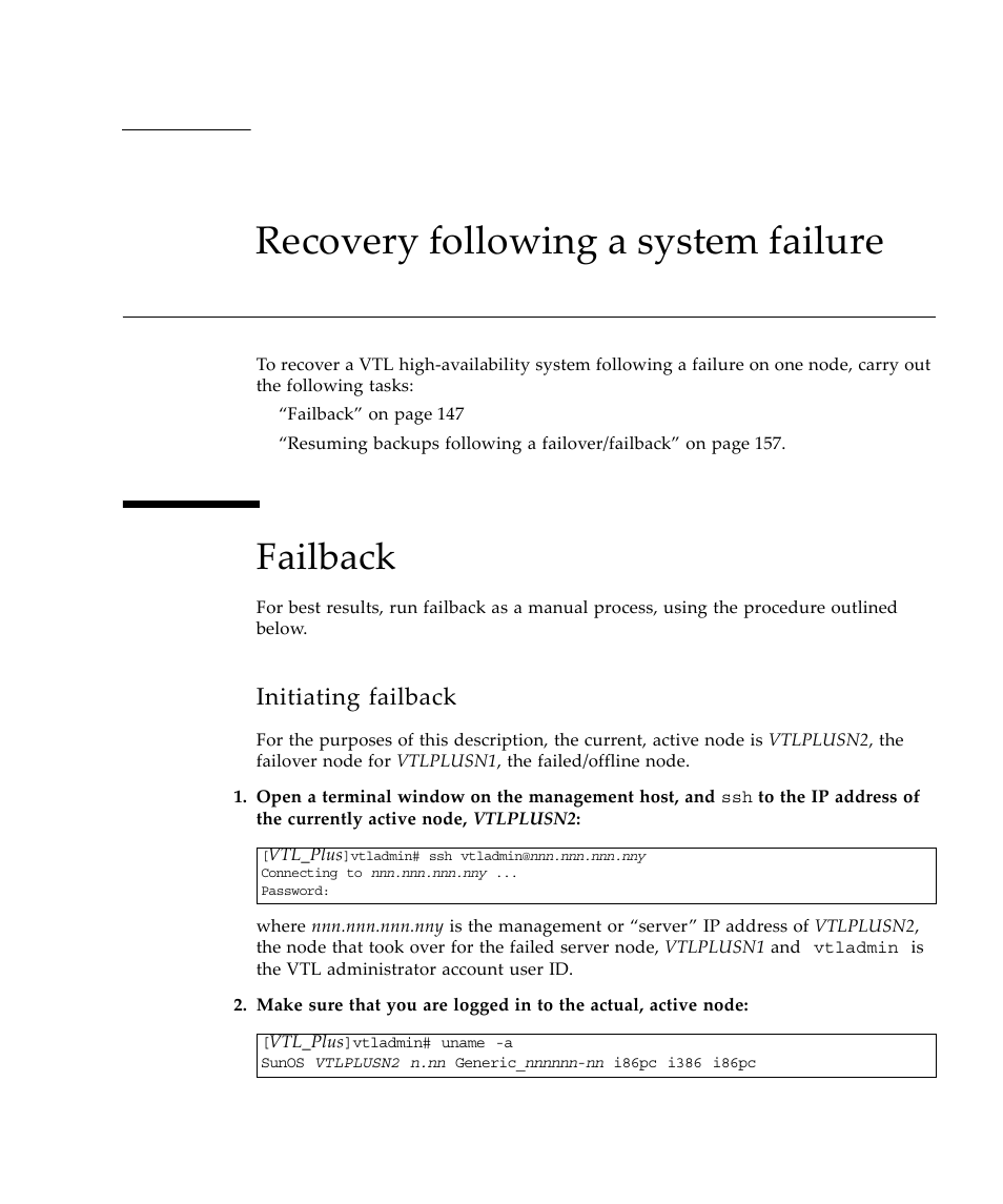 Recovery following a system failure, Failback, Initiating failback | Sun Microsystems Virtual Tape Library User Manual | Page 161 / 292