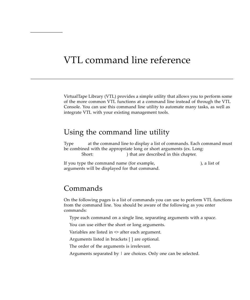 Vtl command line reference, Using the command line utility, Commands | Appendix a, Iscon, Server- name, Servername, C:\iscon importtape | Sun Microsystems Virtual Tape Library User Manual | Page 183 / 292