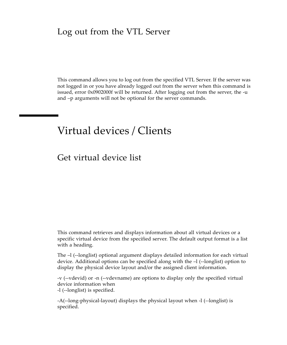 Log out from the vtl server, Virtual devices / clients, Get virtual device list | Sun Microsystems Virtual Tape Library User Manual | Page 186 / 292